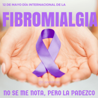 12 de Mayo Día Internacional de la Fibromialgia